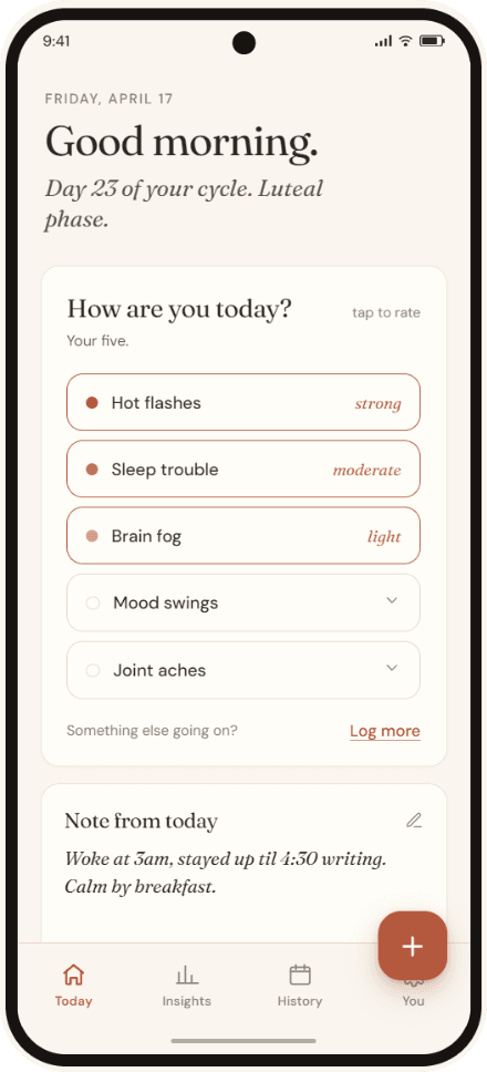 Today screen — Good morning greeting, Day 23 of cycle, five symptoms with one-tap severity, note from today, bottom nav.